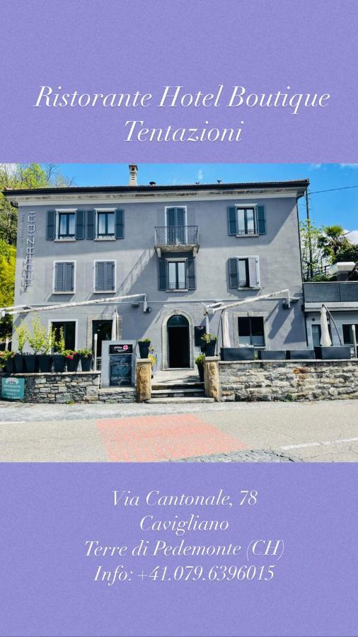 Hotel Tentazioni Cavigliano Esterno foto